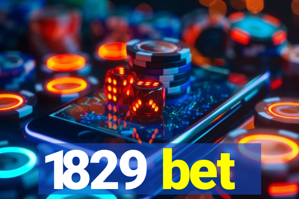 1829 bet